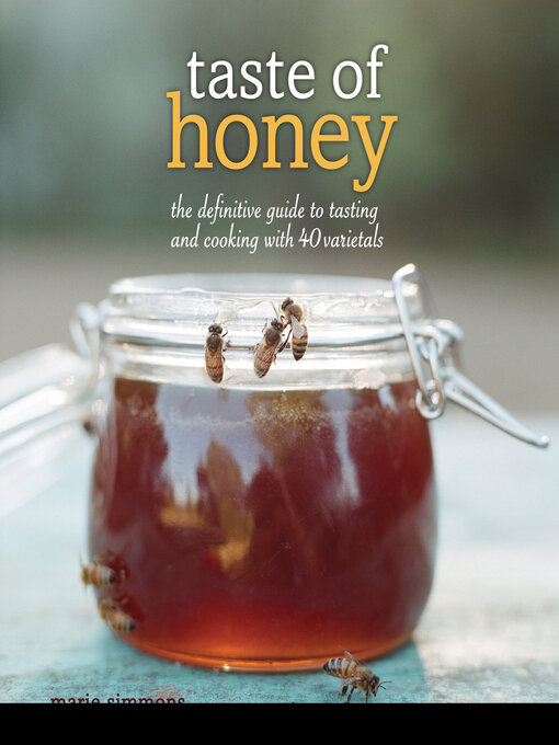 Title details for Taste of Honey by Marie Simmons - Available